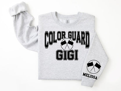 Color Guard Personalized Sweatshirt for Mom, Dad or Family Supporters