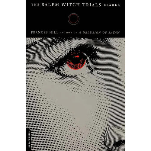 Book cover of 'The Salem Witch Trials Reader' with a stylized eye design.