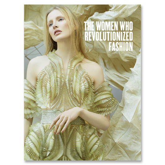 Cover of the book 'The Women Who Revolutionized Fashion' featuring a woman in an elaborate golden fashion ensemble, with text over her image.